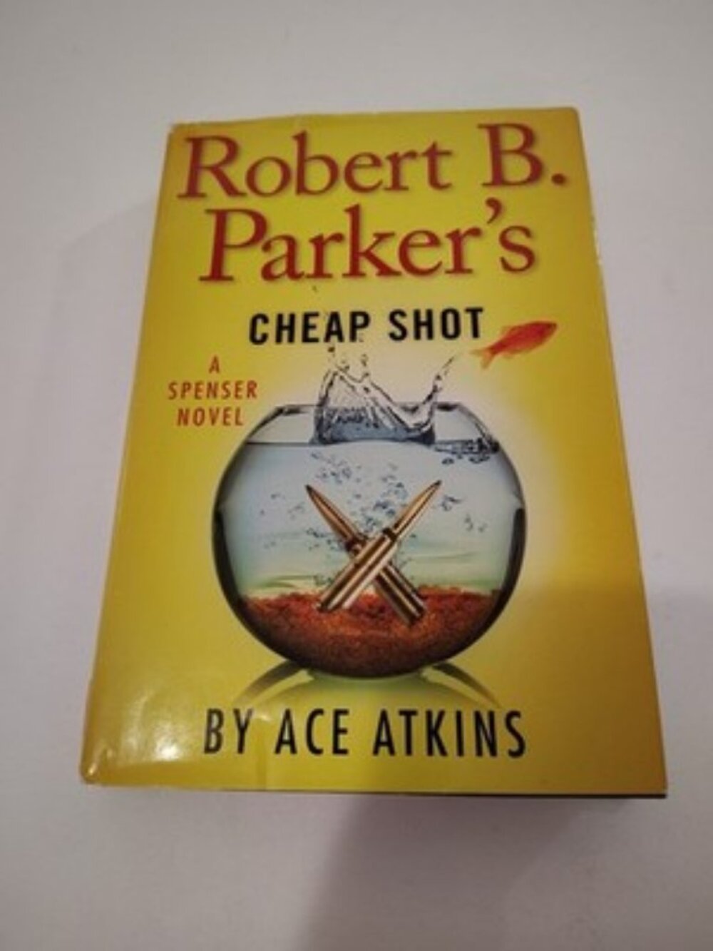 Ace Atkins Robert B. Parker Cheap Shot 1st US ed HC Near Fine / Near Fine